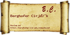 Berghofer Cirjék névjegykártya